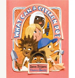 Chronicle Books What Can A Citizen Do?