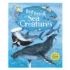 "Big Book Of Sea Creatures"