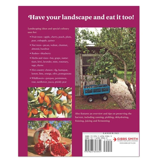 "Eat Your Yard: Edible Trees, Shrubs, Vines, Herbs, And Flowers For Your Landscape" 2 "Eat Your Yard: Edible Trees, Shrubs, Vines, Herbs, And Flowers For Your Landscape" - Image 2