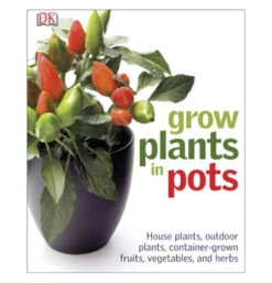 Dk "Grow Plants In Pots"