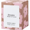 Candle "Dreamy Kind Of Love"