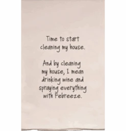 Time To Start Cleaning Tea Towel