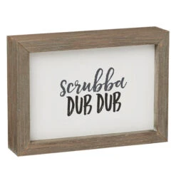 "Scrubba Dub Dub" Barn Box Sign