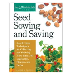 "Seed Sowing And Saving"