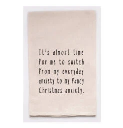 Tea Towel "Christmas Anxiety"