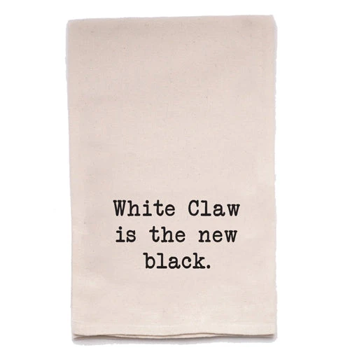 Tea Towel "White Claw Is The New Black." 1 Tea Towel "White Claw Is The New Black."