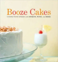 Booze Cakes Cookbook